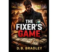THE FIXER'S GAME
