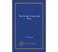 The fixing of rates and fares