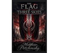 The Flag of Three Skies