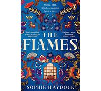The Flames: A gripping historical novel set in 1900s Vienna, featuring four fiery women