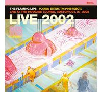 The Flaming Lips - Live at The Paradise Lounge, Boston (10/27/2002) [BF23 EX] [Vinilo]