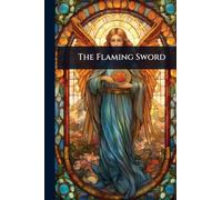 The Flaming Sword