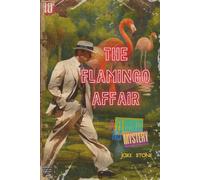 The Flamingo Affair: A Florida Files Mystery