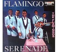 The Flamingos - Flamingo Serenade (Remastered / Japanese Pressing)