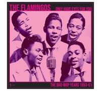 The Flamingos - We Only Have Eye's For You: The Doo Wop Years 1953-61 [VINYL] [Vinilo]
