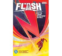 The Flash Vol. 2: Until Time Stands Still – DC Comics