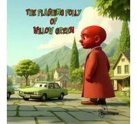 The Flashing Folly of Willow Green