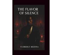 The flavor of silence