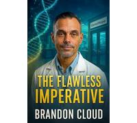 The Flawless Imperative (Genesis Protocol)