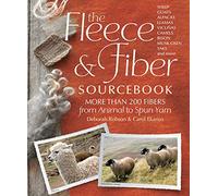 The Fleece & Fiber Sourcebook: More Than 200 Fibers from Animal to Spun Yarn [Idioma Inglés]