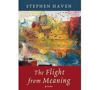 The Flight from Meaning