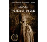 The Flight of Lost Souls