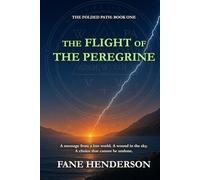 The Flight of The Peregrine (The Folded Path)