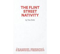 The Flint Street Nativity