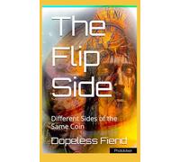 The Flip Side: Different Sides of the Same Coin