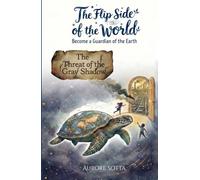 The Flip Side of the World: The Threat of the Gray Shadow