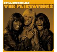 The Flirtations - Still Sounds Like The Flirtations