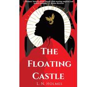 The Floating Castle: A Dark, Epic Fantasy Novel (The Dragon Gate Series Book 1)
