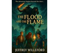 The Flood and The Flame
