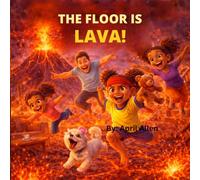 The Floor is Lava (April Bookies/Soft and Comforting coloring books)