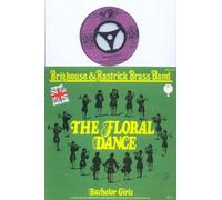 THE FLORAL DANCE / Bachelor Girls / Brighouse Rastrick Brass Band / TOP HIT ENGLAND / Bildhülle 1976 / TRANSATLANTIC # 0034.006