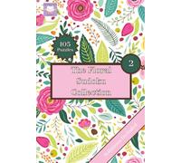 The Floral Sudoku Collection: Vol 2: 105 Large Print Puzzles for Stress Relief | Portable 6x9 Travel Size | Solutions Included | 18pt Font | Easy