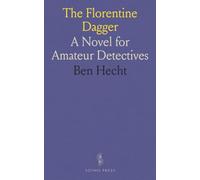 The Florentine Dagger: A Novel for Amateur Detectives