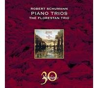 The Florestan Trio – Trios Pour Piano (30 Ans Hyperion)
