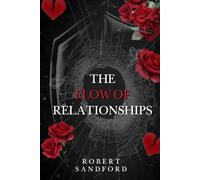 The Flow Of RelationShips