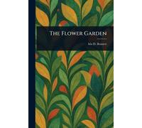 The Flower Garden