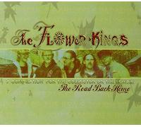 The Flower Kings - The Road Back Home