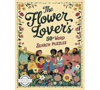 The Flower Lover's Word Search Puzzles: Large Easy-to-Read Word Puzzles featuring Roses, Wildflowers, and Garden Favorites | 6x9 inches | Travel ... Games! (Perfect Present for Plant Lovers)