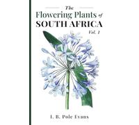 The flowering plants of South Africa vol. 1
