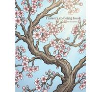 The Flowers Coloring Book for Kids: Bold and Easy Floral Designs for Little Artists to Have Fun, Relax, and Boost Creativity