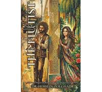 The Flutist: A LOVE STORY WRITTEN IN THE BREATH OF A REED FLUTE AND THE CHAOS OF REVOLUTION