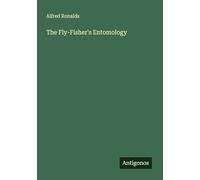 The Fly-Fisher's Entomology