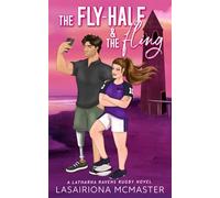 The Fly-Half and the Fling (The Latharna Ravens)