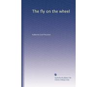 The fly on the wheel