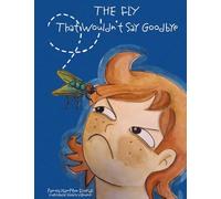 The Fly That Wouldn't Say Goodbye