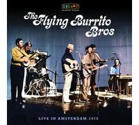 The Flying Burrito Brothers - Bluegrass Special: Live in Amsterdam 1972 [Vinilo]