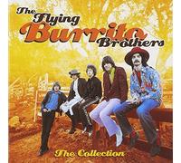 The Flying Burrito Brothers - The Collection By The Flying Burrito Brothers (2005-01-24)