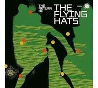 The Flying Hats - THE RETURN OF [Vinilo]