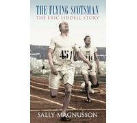 The Flying Scotsman: The Eric Liddle Story