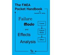 The FMEA Pocket Handbook