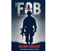 The FOB: A New Generation of Services for Veterans (Nauticalsalute.com)
