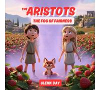 The Fog of Fairness: An Aristots Adventure and the Cleverest, Kindest Rule for Being Fair