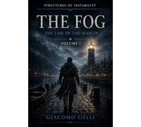 The Fog: The Law of the Margin