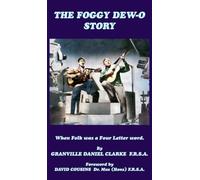 The Foggy Dew-O Story: When Folk was a Four Letter word