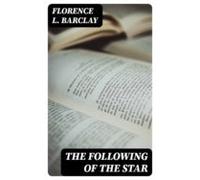 The Following Of The Star (ebook)