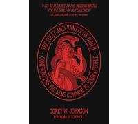 The Folly and Vanity of Youth: Confronting the Sins Common to Young People